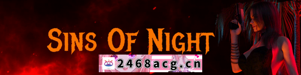 [欧美] 【双端】夜之罪孽|Sins of Night [Release 3]中文汉化版 [2+1.37G][百度盘]-猫咪社